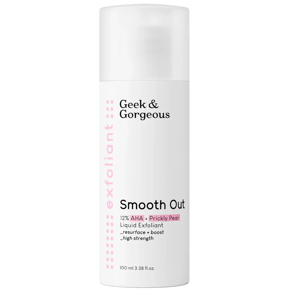 Geek & Gorgeous Smooth Out
